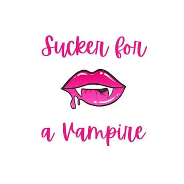 Imagem de Sucker for a Vampire - a novelty notebook for fans of Buffy, Angel, Vampire Diaries