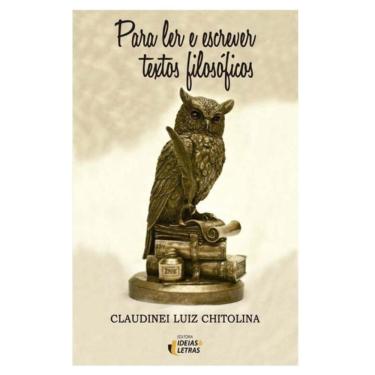 Imagem de Para Ler E Escrever Textos Filosoficos