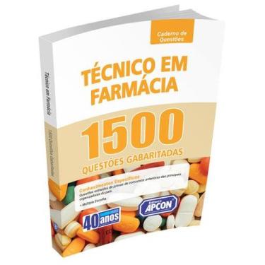 Imagem de Livro 1500 Questões Técnico em Farmácia - APCON