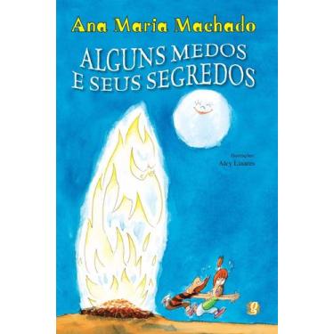 Imagem de Livro - Alguns medos e seus segredos