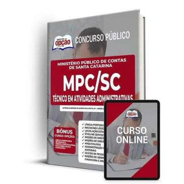 Imagem de Apostila MPC-SC - Técnico em Atividades Administrativas - Apostilas Op