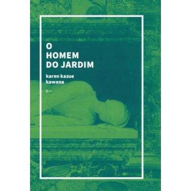 Imagem de Homem do Jardim, O - URUTAU EDITORA