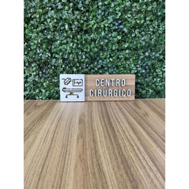 Imagem de Placa de sinalização Centro Cirúrgico em mdf - Realaser Store
