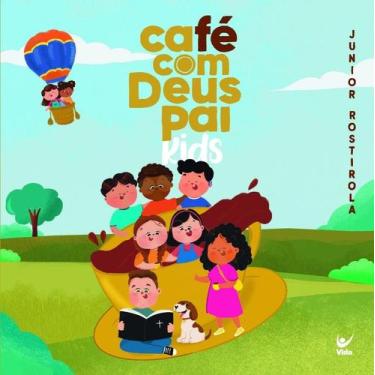 Imagem de Cafe com Deus Pai Kids - Editora Vida