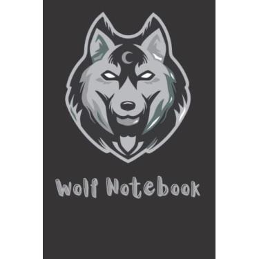 Imagem de Wolf Notebook: lined notebook/120 pages/6 x 9 inches, Gifts & Presents - gray and black/gray Wolves Ruled Notebook for Wolf lovers (Animal Series)1