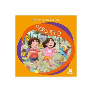 Imagem de Livro - O nome das coisas: parquinho