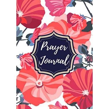 Imagem de Prayer journal: Study Bible Notebook for women, men and kids | Daily planner for devotion | For the beautiful prayers that mean something to you | ... pages | for Friends & Family