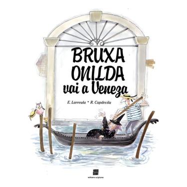 Imagem de Bruxa Onilda Vai A Veneza