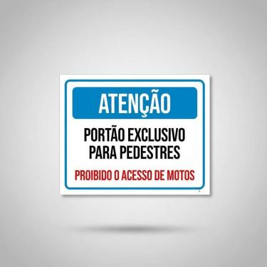 Imagem de Placa Acm Portão Exclusivo Pedestres Motos 18X23