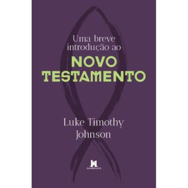 Imagem de Uma Breve Introdução Ao Novo Testamento (Luke Timothy Johnson)