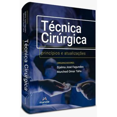 Imagem de Técnica Cirúrgica: Princípios e Atualizações