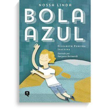 Imagem de Nossa Linda Bola Azul  Volume 1 - Livros