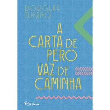 Imagem de A Carta de Pero Vaz de Caminha
