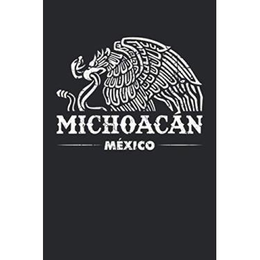 Imagem de Michoacán: Michoacán Mexico Vacation Gifts, Lined Journal, 120 Pages, 6 x 9, Matte Finish