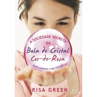 Imagem de Livro - Sociedade Secreta da Bola de Cristal Cor de Rosa