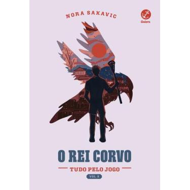 Imagem de Livro - O rei corvo (Tudo pelo Jogo Vol. 2)
