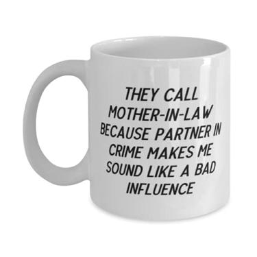 Imagem de They Call Mother-In-Law Because Partner In Crime Makes Me Sound Like A Bad Caneca de 325 ml, Copo de sogra, Love s For Mother-in-law
