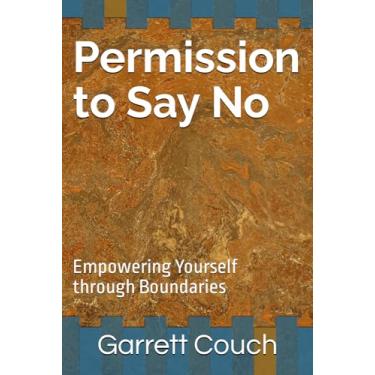Imagem de Permission to Say No: Empowering Yourself through Boundaries