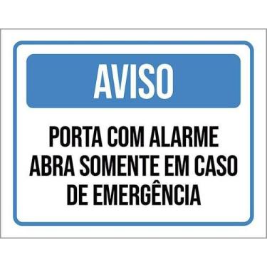 Imagem de Kit 3 Placas Aviso Porta Com Alarme Abra Emergência - Sinalizo