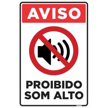 Imagem de Placa Aviso Proibido Som alto 20x30 cm - Império da Impressão
