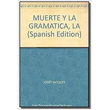 Imagem de Muerte Y La Gramatica La