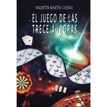 Imagem de El juego de las trece auroras - Espanhol