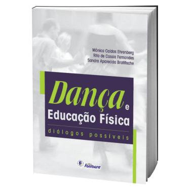 Imagem de Livro Dança E Educação Física - Diálogos Possíveis