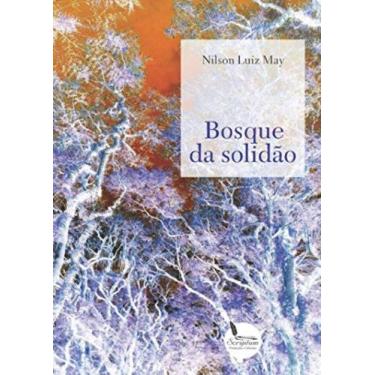 Imagem de Bosque Da Solidão - SCRIPTUM PRODUCOES CULTURAIS, 3