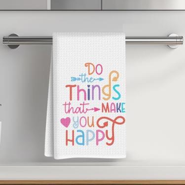 Imagem de Presentes motivacionais toalhas de cozinha - faça as coisas que te fazem feliz, presentes inspiradores para mulheres e adolescentes, toalhas de mão decorativas para banheiro, toalhas de prato com