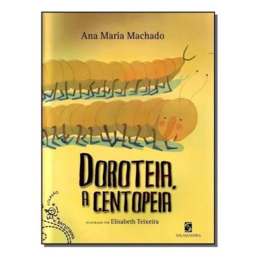 Imagem de Doroteia, a Centopeia - SALAMANDRA, Sortido