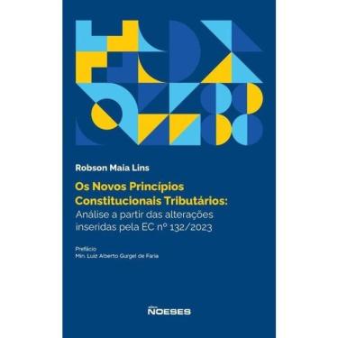 Imagem de Os Novos Princípios Constitucionais Tributários: Análise A Partir Das Alterações Inseridas Pela Ec N