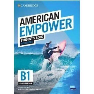 Imagem de American empower preintermediate b1 students book with ebook - CAMBRID