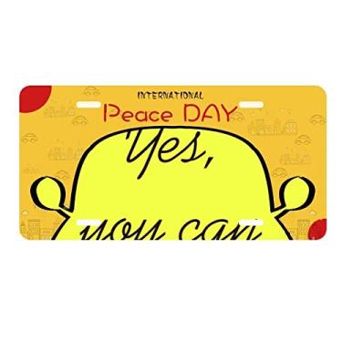 Imagem de DIYthinker Placa de licença com frases inspiradoras Yes You Can para decoração de carro, dia da paz