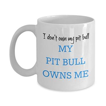 Imagem de I Don't Own My Pit Bull - My Pit Bull Owns Me - Caneca de cerâmica - Presentes Pit Bull Lover