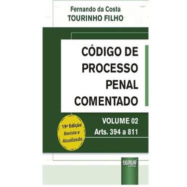 Imagem de Código de Processo Penal Comentado - Volume 02 - Arts. 394 a 811