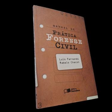 Imagem de Manual de Prática Forense Civil. 2010, Saraiva, Luis Chacon