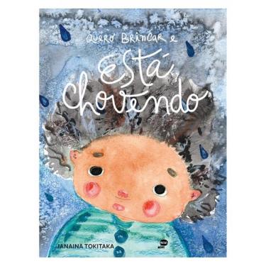 Imagem de Quero Brincar E Está Chovendo