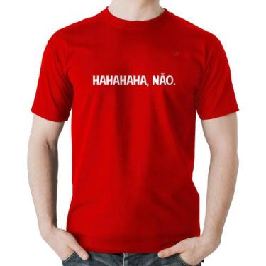 Imagem de Camiseta Algodão Hahahaha, Não. - Foca na Moda, Vermelho, GGG