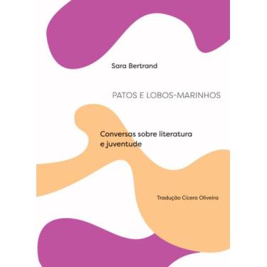 Imagem de Livro - Patos e Lobos-Marinhos