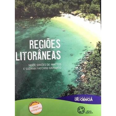 Imagem de Projeto Ciencia - Regioes Litoraneas - ATUAL (DIDATICO) - GRUPO SARAIV