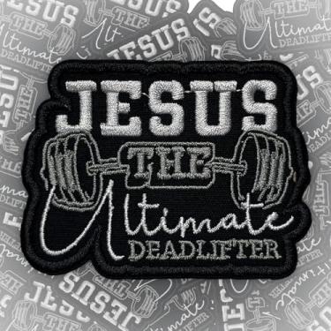 Imagem de Jesus The Ultimate Deadlifter Patch 7,6 cm Engraçado Cristão Fitness Fisiculturista Halterofilismo Humor Ferro On/Costurado Tecido Bordado Aplique Remendos para Caminhoneiro Chapéus Roupas Mochila