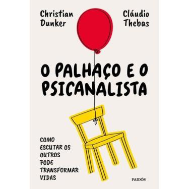 Imagem de Palhaço e o Psicanalista, O - PAIDOS
