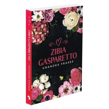 Imagem de Grandes Frases - Zíbia Gasparetto - VIDA & CONSCIENCIA