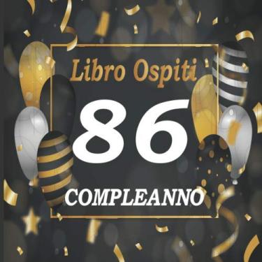 Imagem de 86 Compleanno Libro Ospiti: 86 ° regalo di compleanno per taccuino uomo | Diario a righe - 1934 86 ° regalo di compleanno per uomini che compiono l'86 ... padre amico cognato zio che compie 86 anni