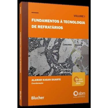 Imagem de Fundamentos À Tecnologia De Refratários - Vol. 1