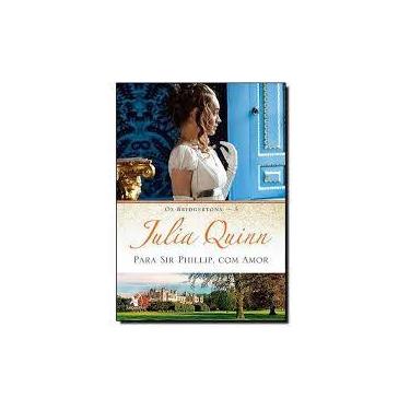 Imagem de Livro - Para Sir Phillip, com amor (Os Bridgertons  Livro 5) - Editora