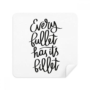 Imagem de Every Bullet Has Its Billet Óculos com citação de tarugo Limpador de tela Tecido de Camurça Pacote com 2