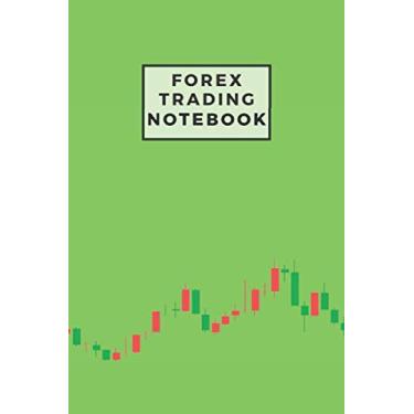 Imagem de Forex Trading Notebook: Small Green Traders Notebook Organizer For Your Investing Needs | Set Your Strategies & Goals | Great For Short & Long Term Investors | Track 24 Months Of Trades