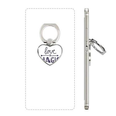 Imagem de Love is Magic Anel de telefone estilo citação fofa suporte de coração suporte universal