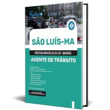Imagem de Apostila Prefeitura De São Luís Ma 2024 - Agente De Trânsito - Editora